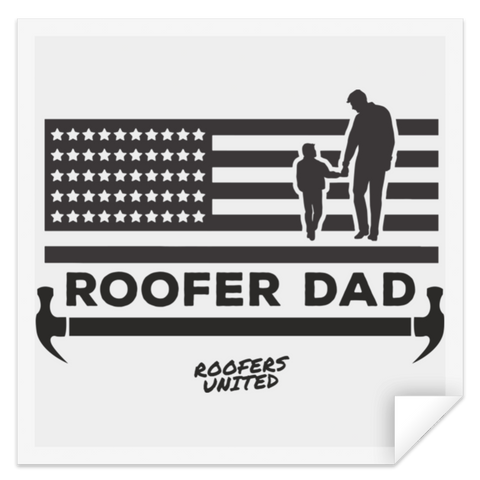 ROOFER DAD - STSQ Square Sticker